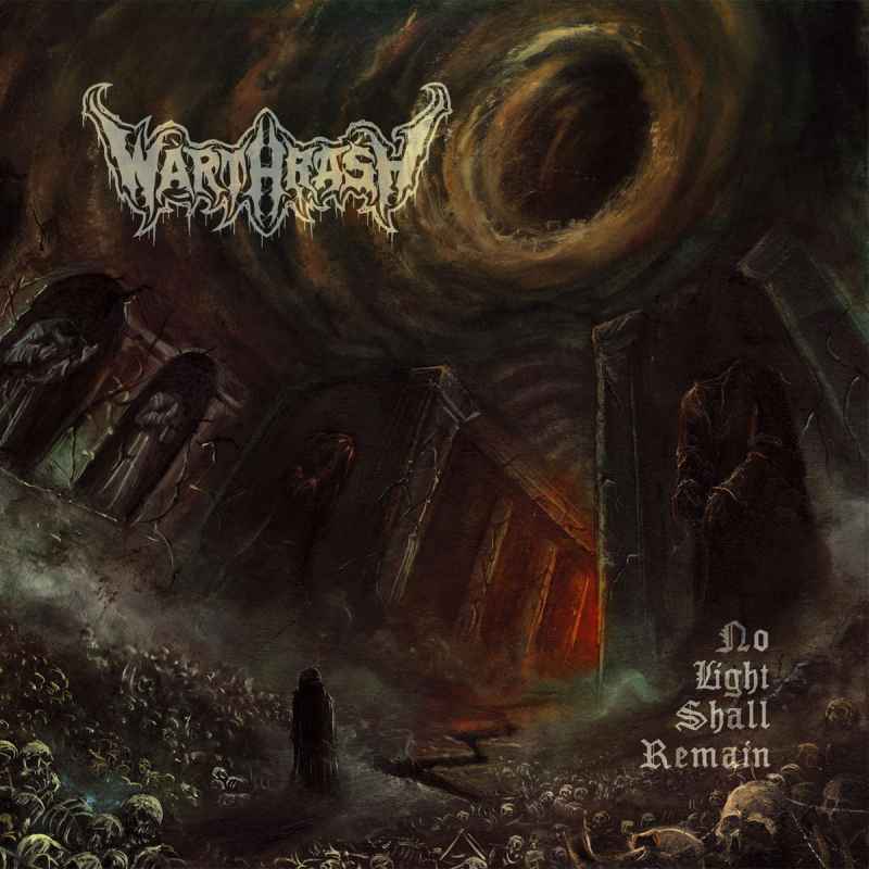 WARTHRASH - No Light Shall Remain CD